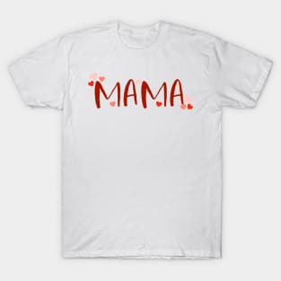 Mama Valentines T-Shirt